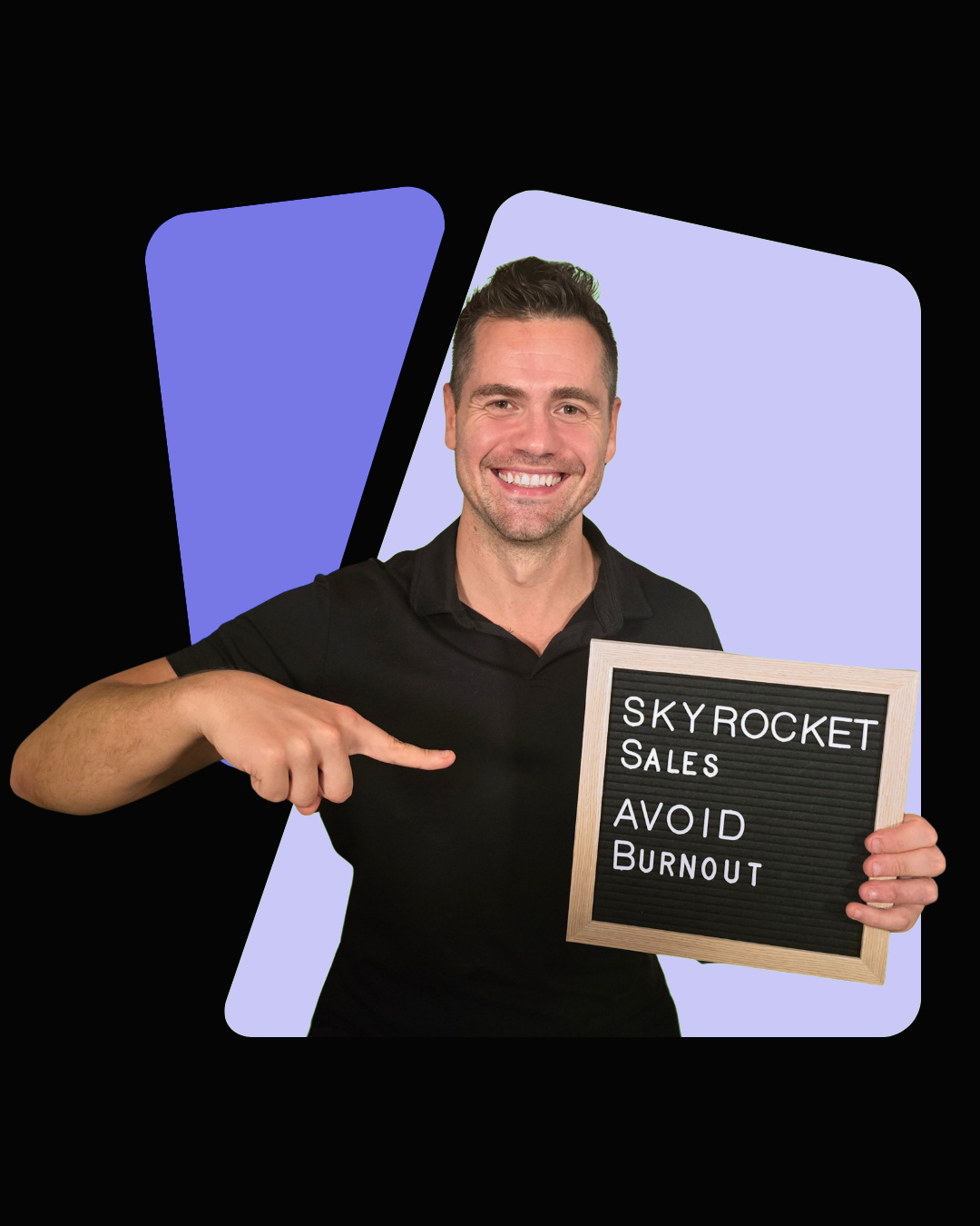 Matt DiFerdinando holding a sign reading Skyrocket Sales, Avoid Burnout